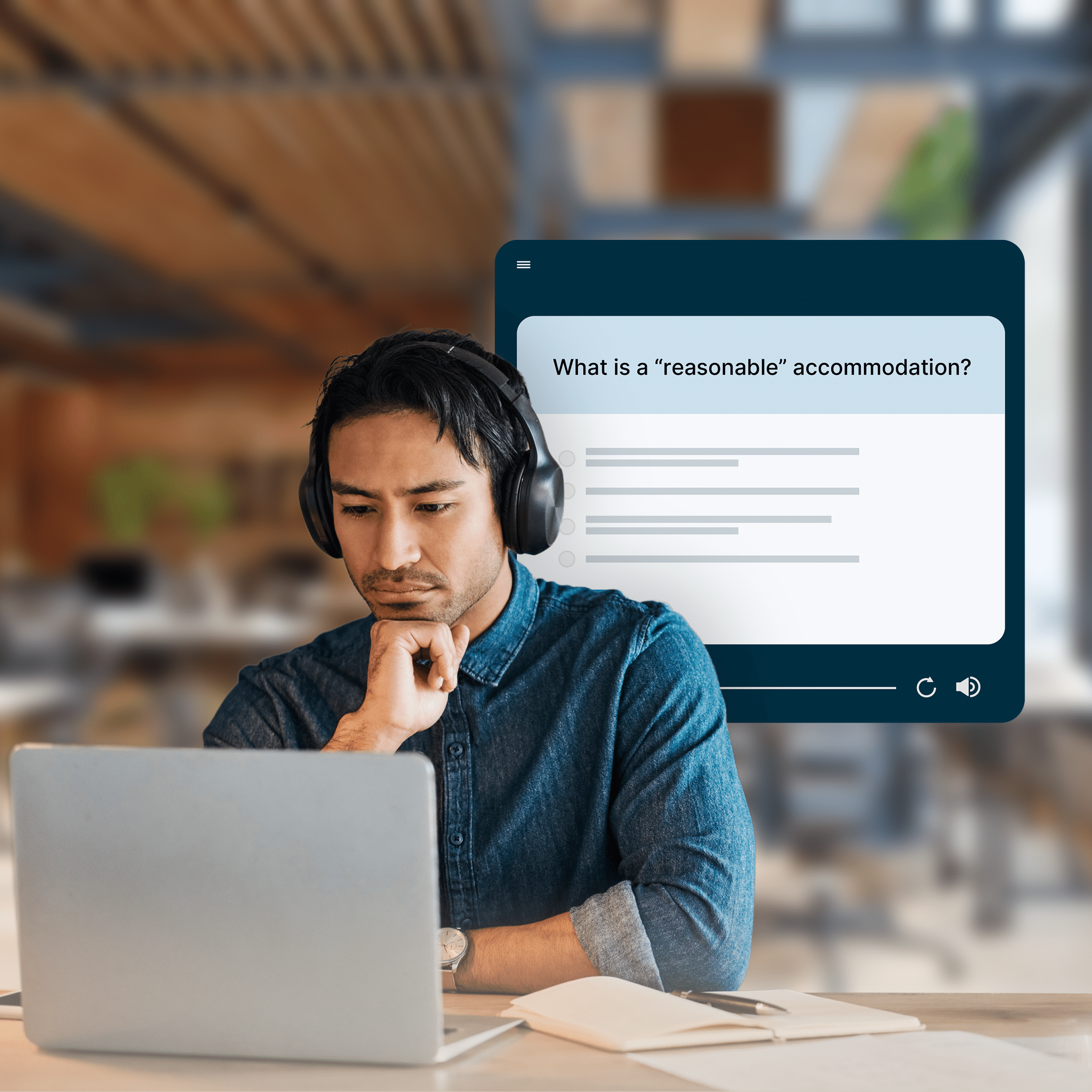 A man wearing headphones works on a laptop beside an online learning screen asking, “What is a ‘reasonable’ accommodation?”